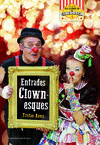 ENTRADES CLOWNESQUES