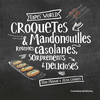 CROQUETES & MANDONGUILLES (TAPES' WORLD)