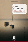 ADELLÀ DEL RIU ( XXXVI PREMI DE NARRATIVA RIBERA D' EBRE )