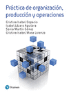 PRÁCTICA DE ORGANIZACION, PRODUCCIÓN Y OPERACIONES