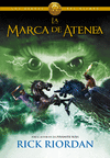 MARCA DE ATENEA (LOS HÉROES DEL OLIMPO 3), LA