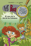 CASO DE LA ISLA DE LOS CAIMANES (SERIE LOS BUSCAPISTAS Nº 5), EL