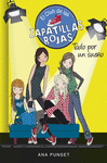 TODO POR UN SUEÑO (SERIE EL CLUB DE LAS ZAPATILLAS ROJAS 3)