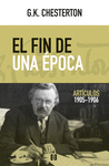 FIN DE UNA ÉPOCA, EL ( ARTICULOS 1905-1906 )