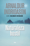 NATURALEZA HOSTIL ( SERIE ERLENDUR SVEINSSON )