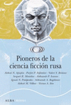 PIONEROS DE LA CIENCIA FICCION RUSA (1892-1929)