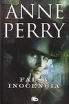 FALSA INOCENCIA (DETECTIVE WILLIAM MONK 16)