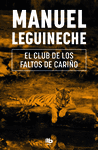 EL CLUB DE LOS FALTOS DE CARIÑO