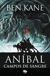CAMPOS DE SANGRE (ANÍBAL Nº 2)