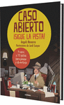 CASO ABIERTO ¡SIGUE LA PISTA!