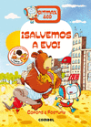 ¡SALVEMOS A EVO! (BITMAX & CO Nº 5)