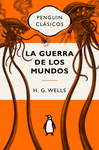 GUERRA DE LOS MUNDOS, LA (PENGUIN CLASICOS VINTAGE)
