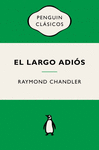 LARGO ADIÓS (PHILIP MARLOWE 6), EL