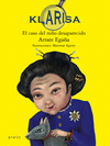 KLARISA Nº 1. EL CASO DEL NIÑO DESAPARECIDO
