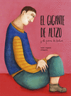 GIGANTE DE ALTZO Y EL PIANO DE KUTIXI, EL