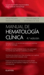 MANUAL DE HEMATOLOGÍA CLÍNICA (4ª ED.)