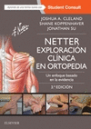 NETTER. EXPLORACIÓN CLÍNICA EN ORTOPEDIA + STUDENTCONSULT (3ª ED.)