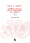 MANUAL DE URGENCIAS CARDIOVASCULARES PARA ENFERMERIA-3 EDICION