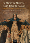 ORDEN DE MONTESA Y SAN JORGE DE ALFAMA, LA