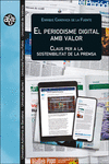 PERIODISME DIGITAL AMB VALOR, EL