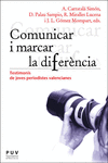 COMUNICAR I MARCAR LA DIFERÈNCIA
