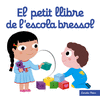 PETIT LLIBRE DE L'ESCOLA BRESSOL, EL