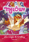 MELOWY Nº 11. LA MÀGIA DE DESTINY