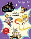 CLARA & SUPERÀLEX Nº 5. SUPERHEROIS SOTA HIPNOSI