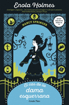 CAS DE LA DAMA ESQUERRANA, EL ( ENOLA HOLMES Nº 2 )