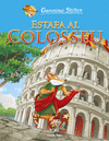 ESTAFA AL COLOSSEU ( COMIC GERONIMO STILTON Nº 2 )