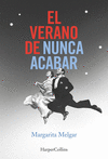 EL VERANO DE NUNCA ACABAR