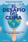 DESAFÍO DEL CLIMA, EL (RTVE )