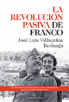REVOLUCION PASIVA DE FRANCO, LA