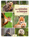 ANIMALES DEL BOSQUE, LOS ( DESCUBRIENDO EL MUNDO )