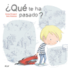 ¿QUE TE HA PASADO?