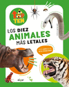 DIEZ ANIMALES MAS LETALES, LOS (TOP TEN)