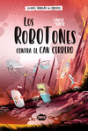 ROBOTONES CONTRA EL CAN CERBERO, LOS (LOS DOCE TRABAJOS DE HERCULES)