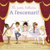 PETITS BALLARINS. A L´ESCENARI!, ELS