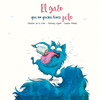 GATO QUE NO QUERÍA TENER PELO, EL