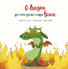 O DRAGON QUE NON QUERIA CUSPIR LUME (GALLEGO)