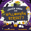 ¿QUIÉN ANDA POR HALLOWEEN SREET?