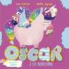 OSCAR (L'UNICORN GOLAFRE) I LA BEBECORN