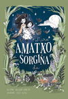 NIRE AMATXO SORGINA DA (EUSKERA)