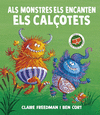 MONSTRES ELS ENCANTEN ELS CALÇOTETS, ALS