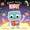 BUENAS NOCHES, ROBOT