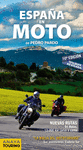 ESPAÑA EN MOTO (10º EDICION REVISADA)