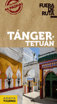 TÁNGER-TETUÁN (FUERA DE RUTA)