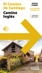 CAMINO DE SANTIAGO, EL. CAMINO INGLÉS