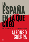 ESPAÑA EN LA QUE CREO, LA ( EN DEFENSA DE LA CONSTITUCION )