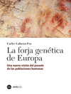 FORJA GENETICA DE EUROPA, LA